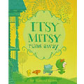 Itsy Mitsy Runs Away