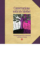 Conversations With My Mother