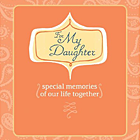 For My Daughter