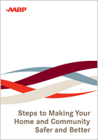 Steps to Making Your Home and Community Safer and Better