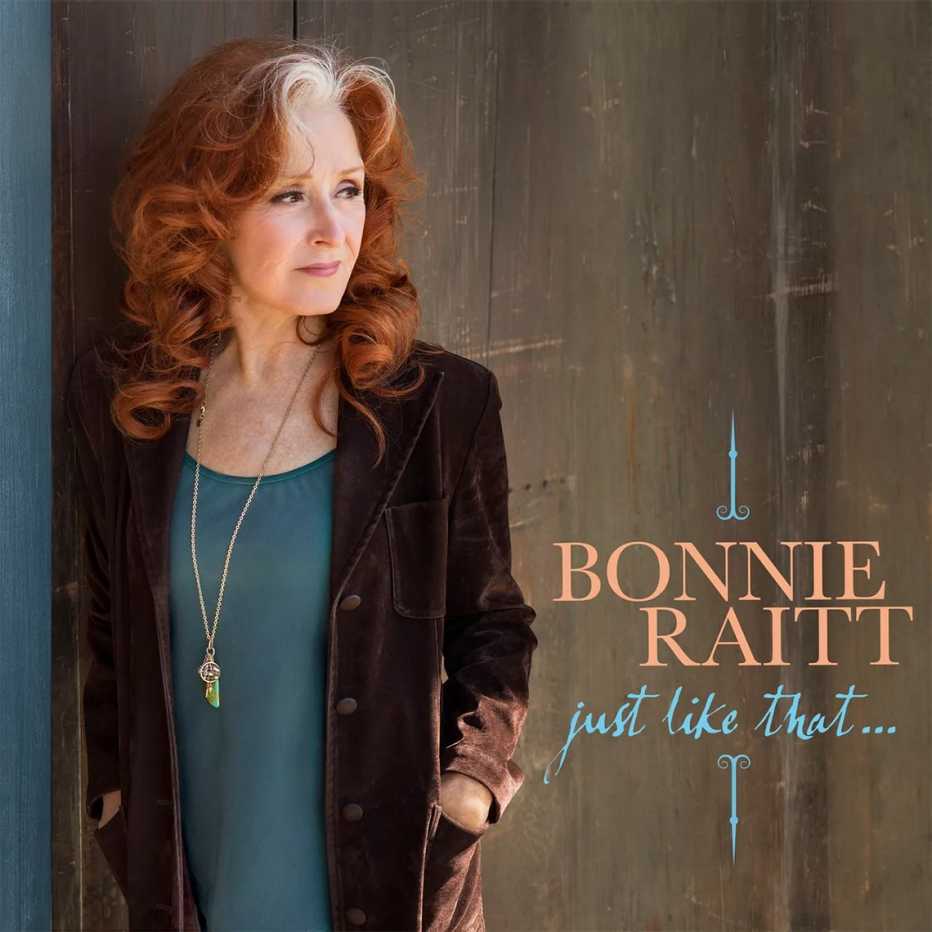 The album cover for Bonnie Raitt's Just Like That