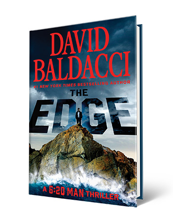 book cover that says david baldacci, #1 new york times bestselling author, the edge, a 6:20 man thriller