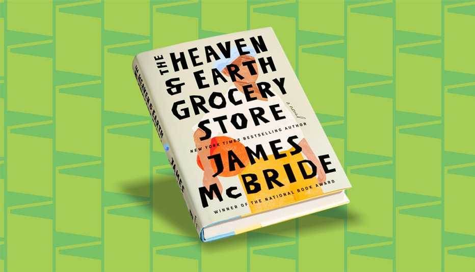 book cover with words the heaven and earth grocery store, james mcbride