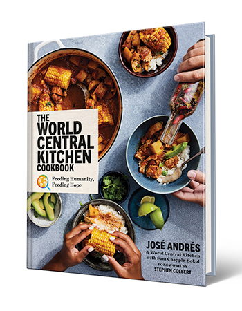cover of the world central kitchen cookbook by josé andrés; several dishes with food in them on cover