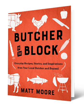 book cover that says butcher on the block, matt moore; grill, animals, food and cooking utensils on cover