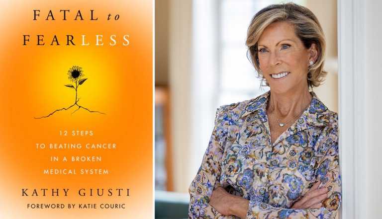 book cover of fatal to fearless twelve stpes to beating cancer in a broken medical system by kathy guisti and an author photo