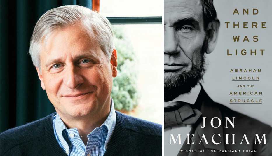 left historian jon meacham right and there was light a biography of abraham lincoln by jon meacham