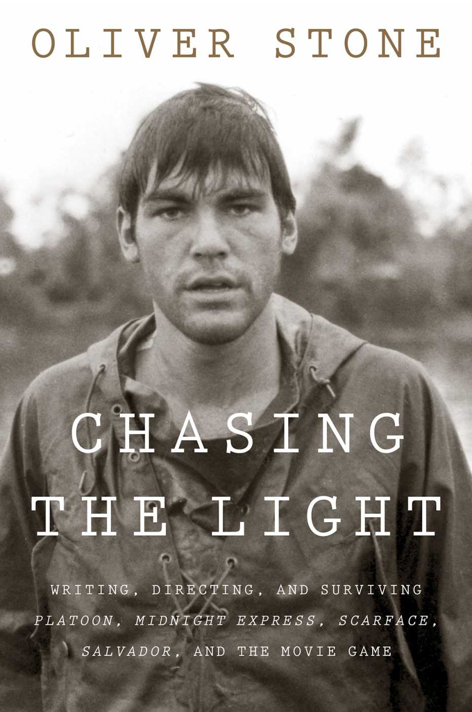 The book cover of the Oliver Stone memoir Chasing the Light 