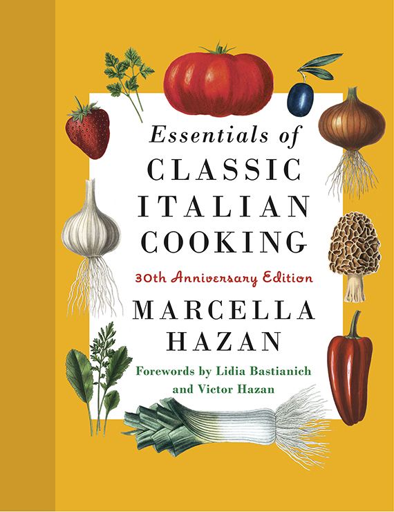 essentials of classic italian cooking by marcella hazan