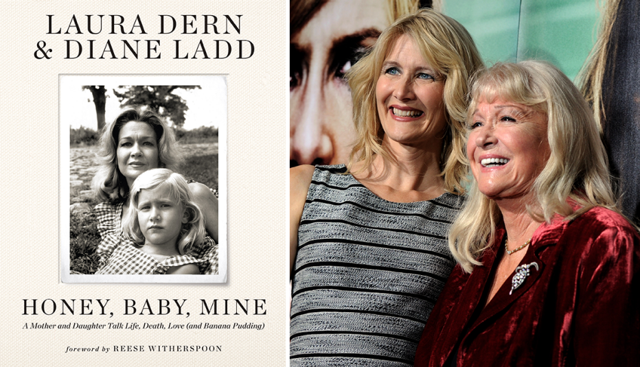 left book cover honey baby mine by laura dern and diane ladd right laura dern and diane ladd