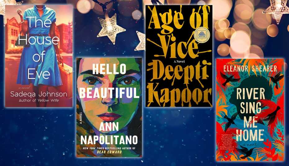 from left to right the house of eve by sadeqa johnson then hello beautiful by ann napolitano then age of vice by deepit kapoor then river sing me home by eleanor shearer