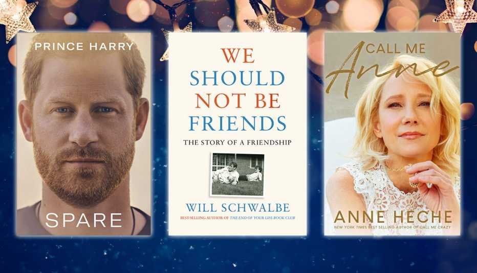 from left to right the spare by prince harry then we should not be friends by will schwalbe then call me anne by anne heche