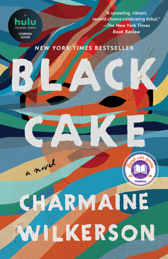 the book cover for black cake by charmaine wilkerson
