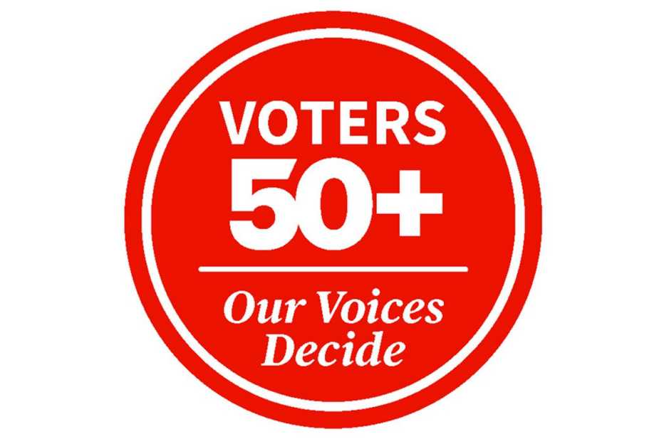 voters aged fifty plus our voices decide