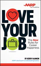 Love Your Job AARP Rules Career Happiness Book