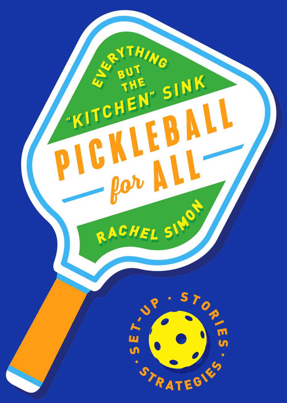 Portada del libro Pickleball For All de Rachel Simon