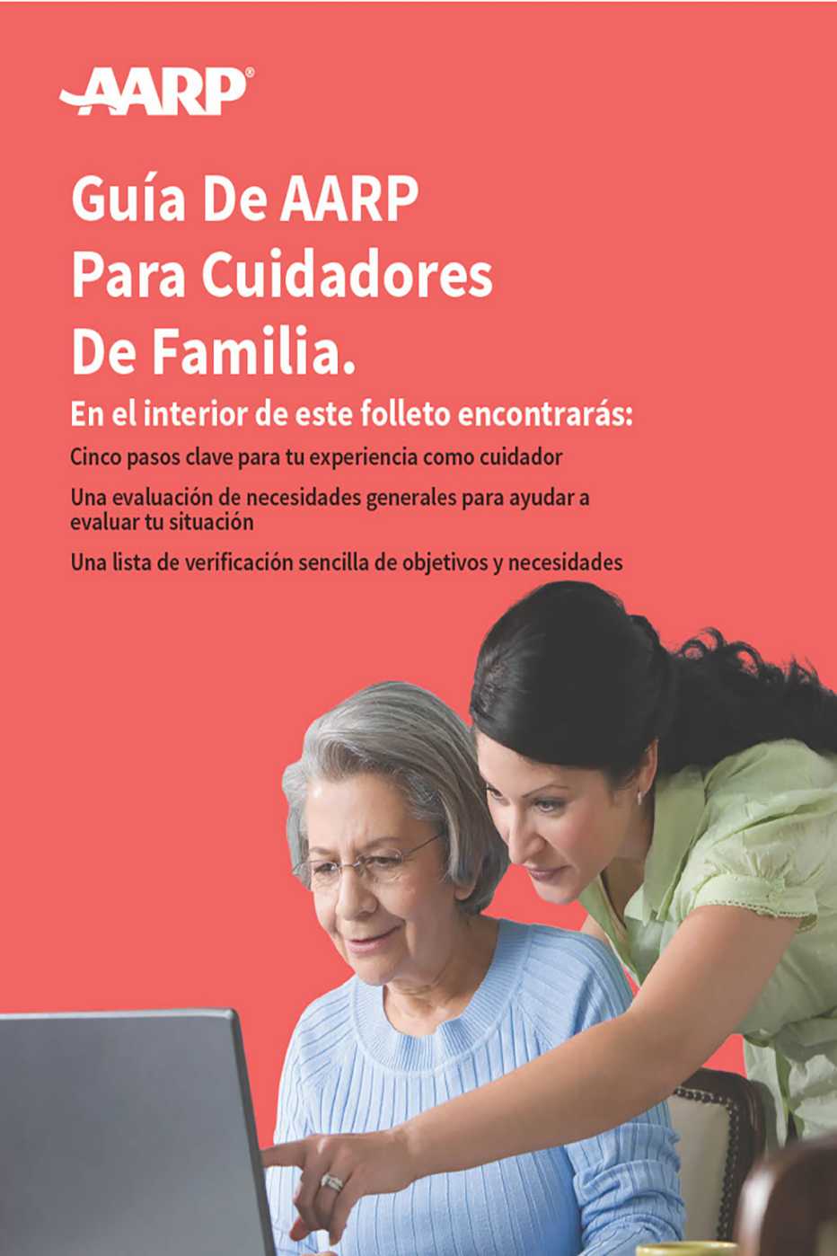 Guía de AARP para cuidadores de familia.