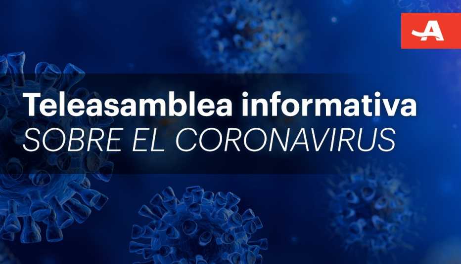 Teleasamblea sobre el coronavirus 