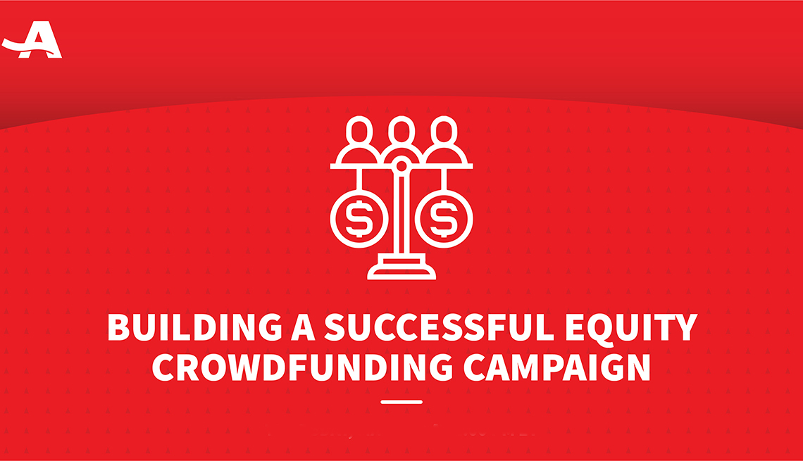 Building a Successful Equity Crowdfunding Campaign