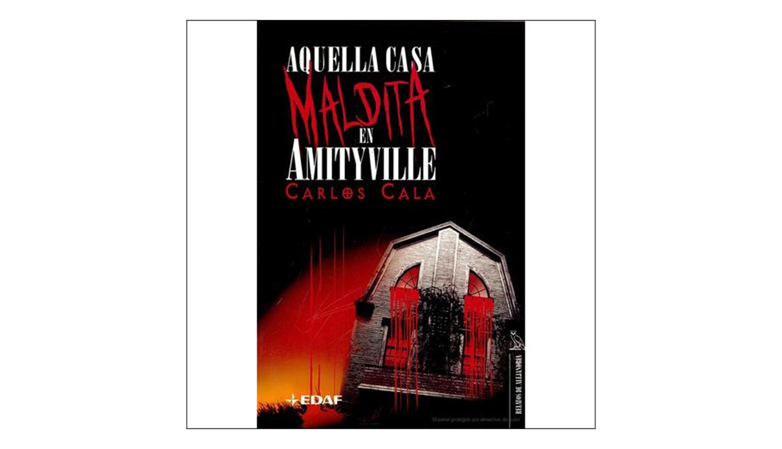 Libros en español para Halloween - Portada de Aquella casa maldita de Amityville de Carlos Cala Barroso 