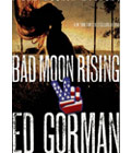 Bad Moon Rising by Ed Gorman