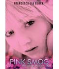 Pink Smog book cover