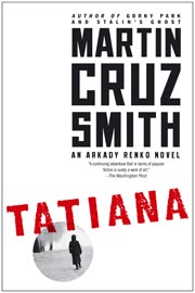 Tatiana by Martin Cruz Smith (Courtesy Simon & Schuster)