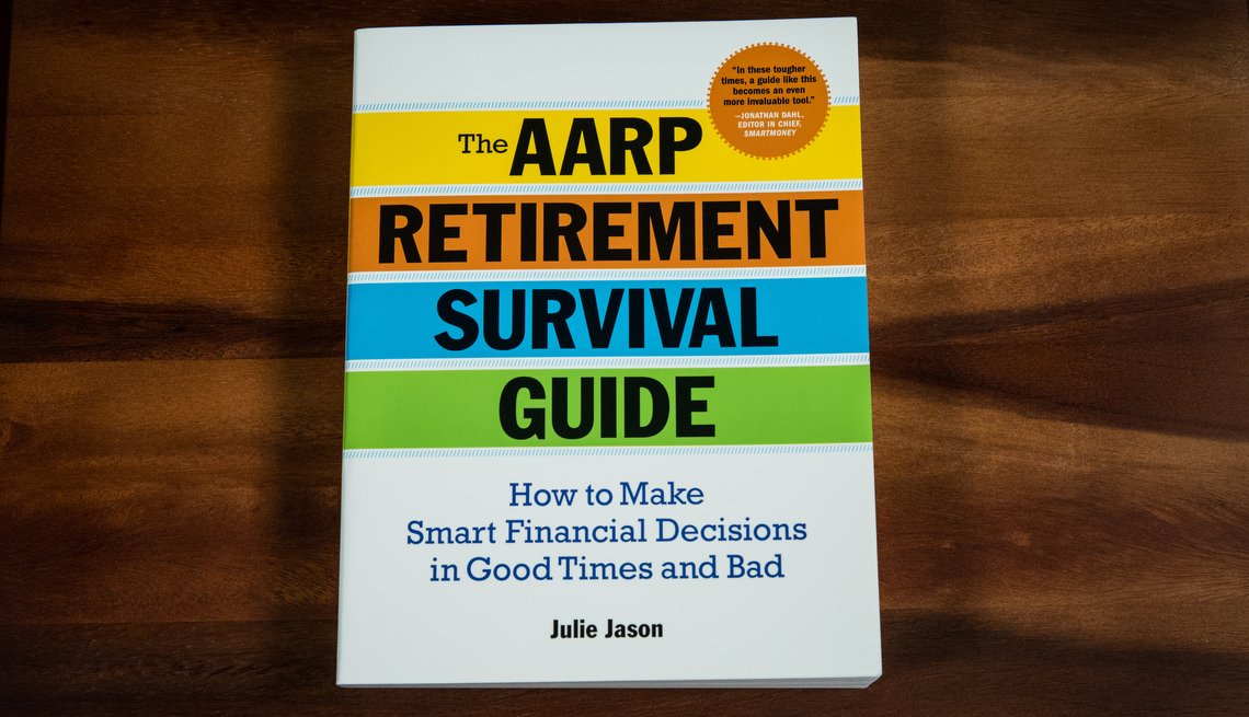 AARP Retirement Survival Guide: How to Make Smart Financial Decisions