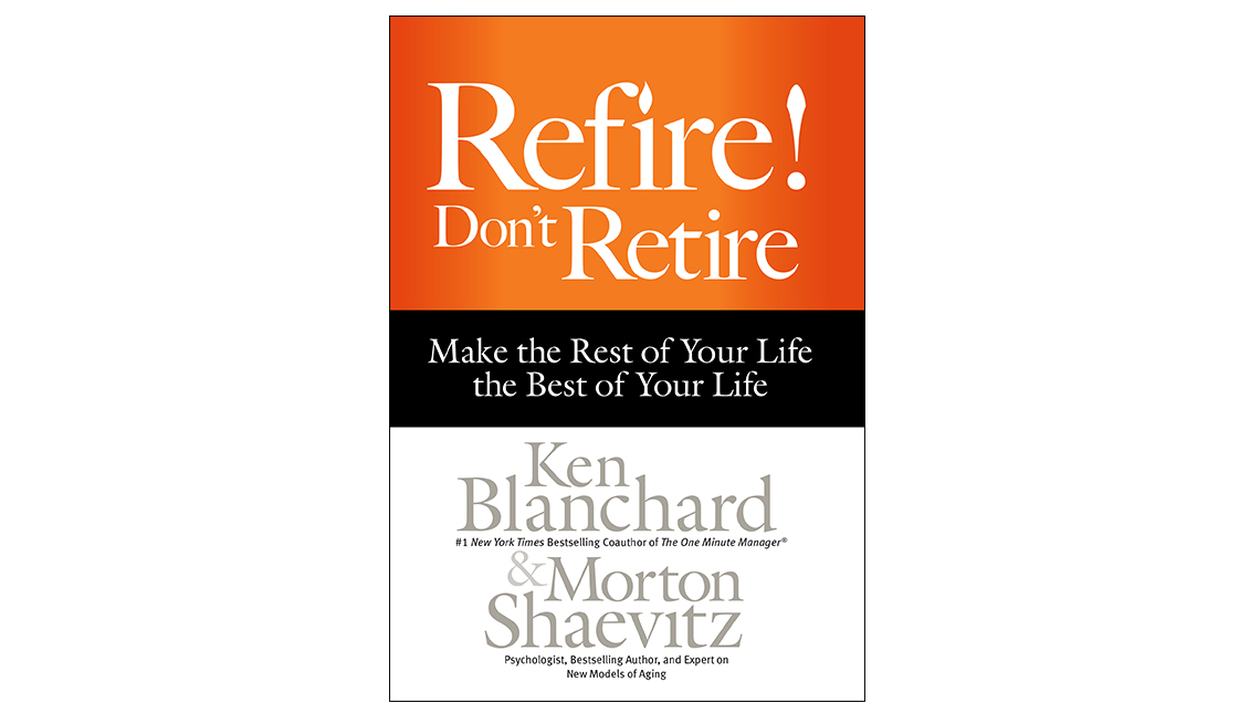 Refire! Don't Retire book cover
