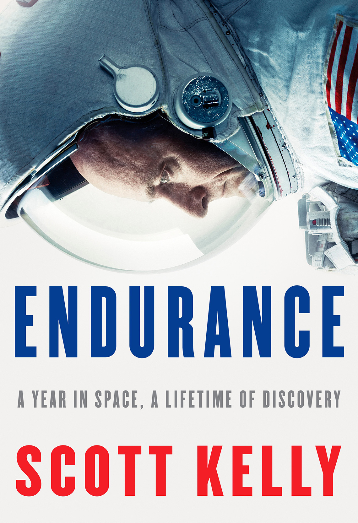 'Endurance: A Year in Space, A Lifetime of Discovery' by Scott Kelly