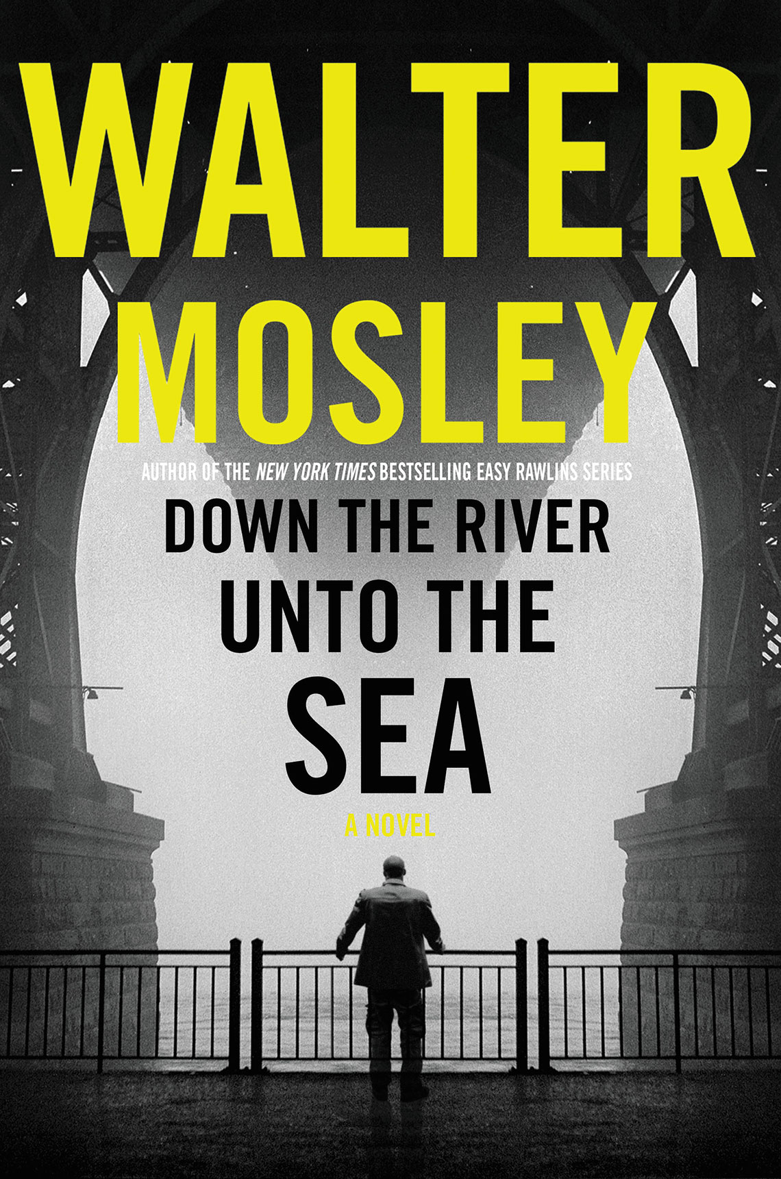  Down the River Unto the Sea by Walter Mosley   