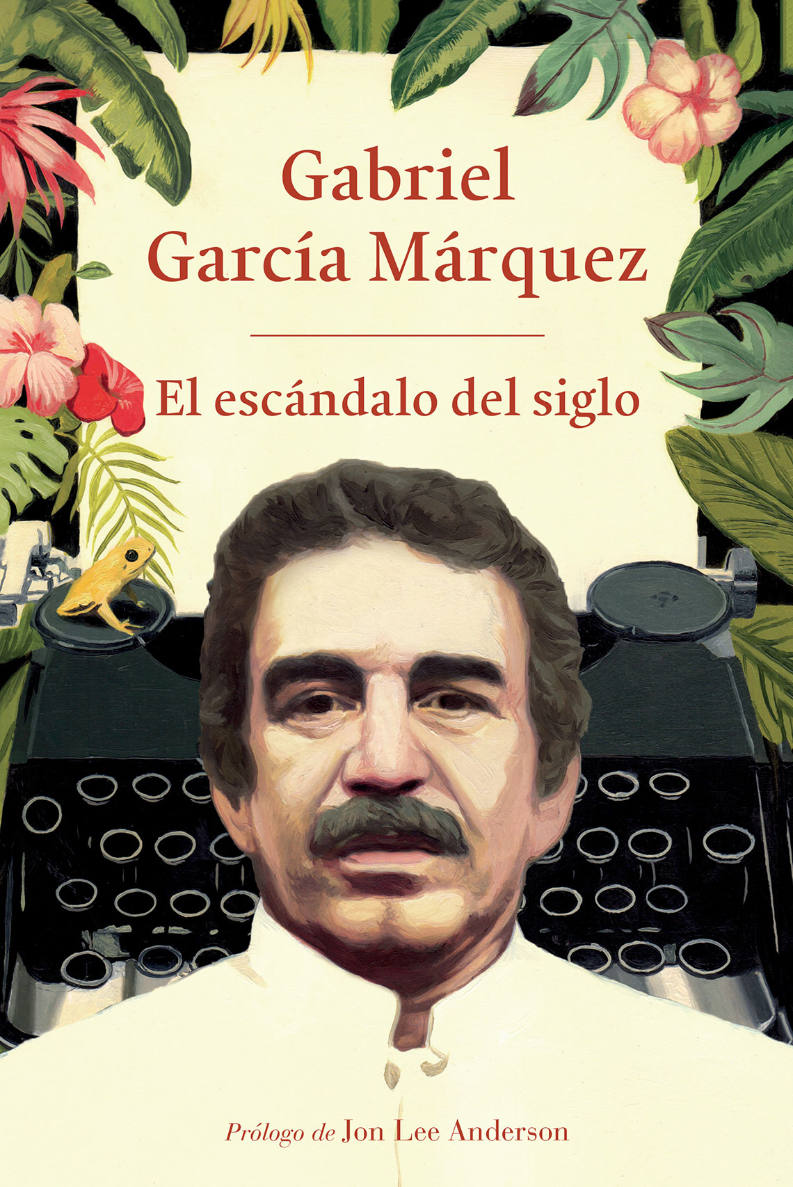 Portada del libro El escándalo del siglo de Gabriel García Márquez