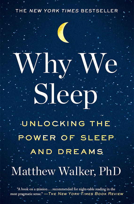 Why We Sleep, Matthew Walker book cover