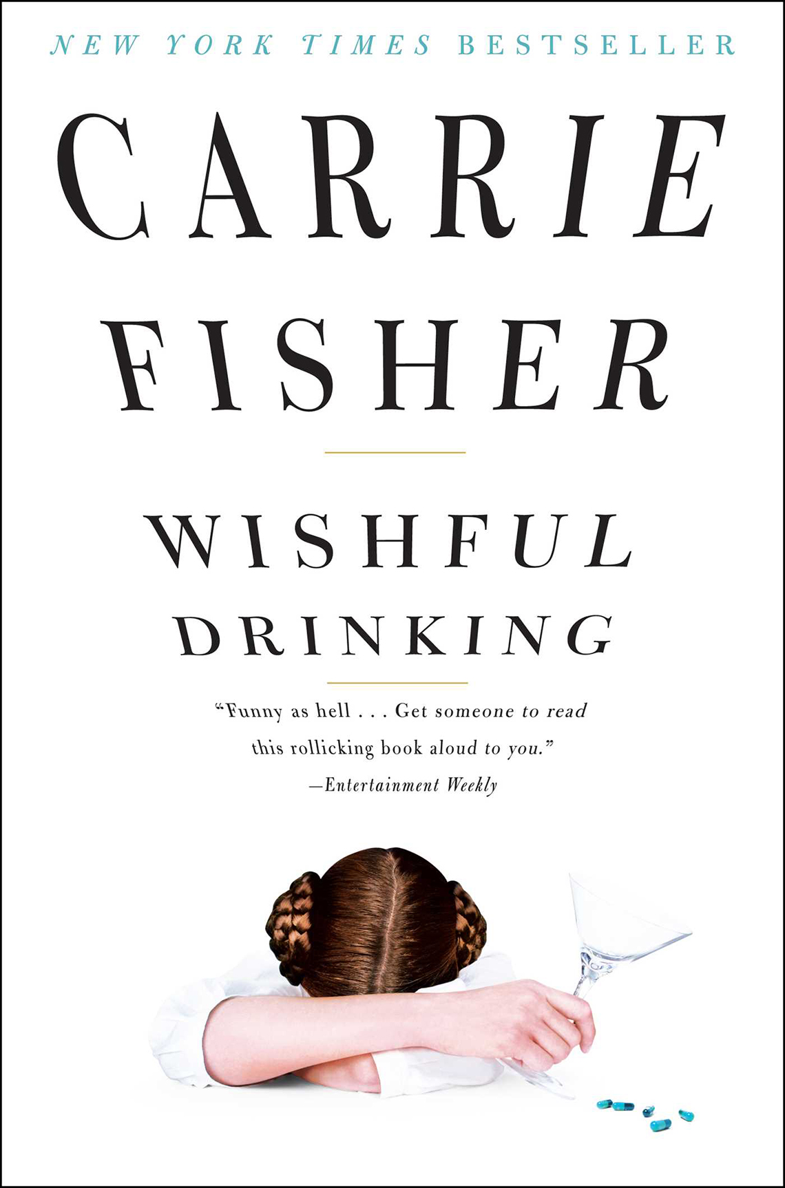 wishful drinking by carrie fisher