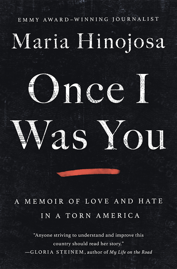 Portada del libro, Once I Was You: A Memoir of Love and Hate in a Torn America