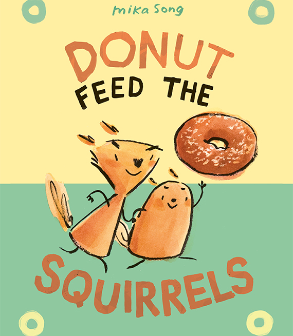 Portada del libro Donut Feed the Squirrels