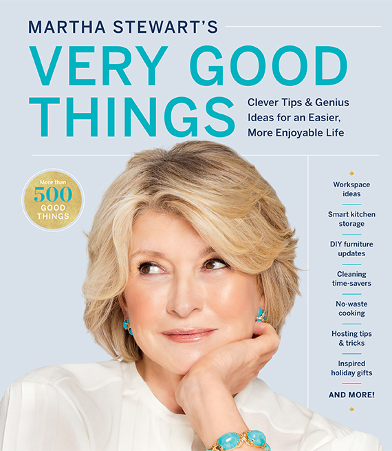 Portada del libro, Martha Stewart’s Very Good Things, Clever Tips & Genius Ideas for an Easier, More Enjoyable Life
