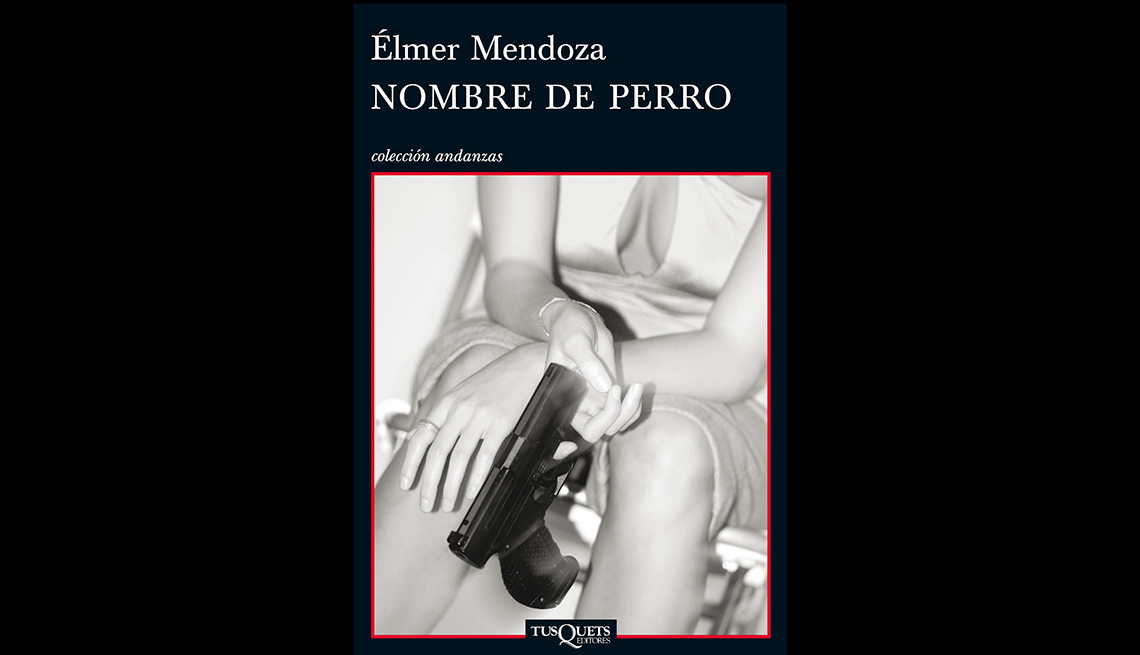 Elmer Mendoza Nombre de Perro colección adanzas. 
