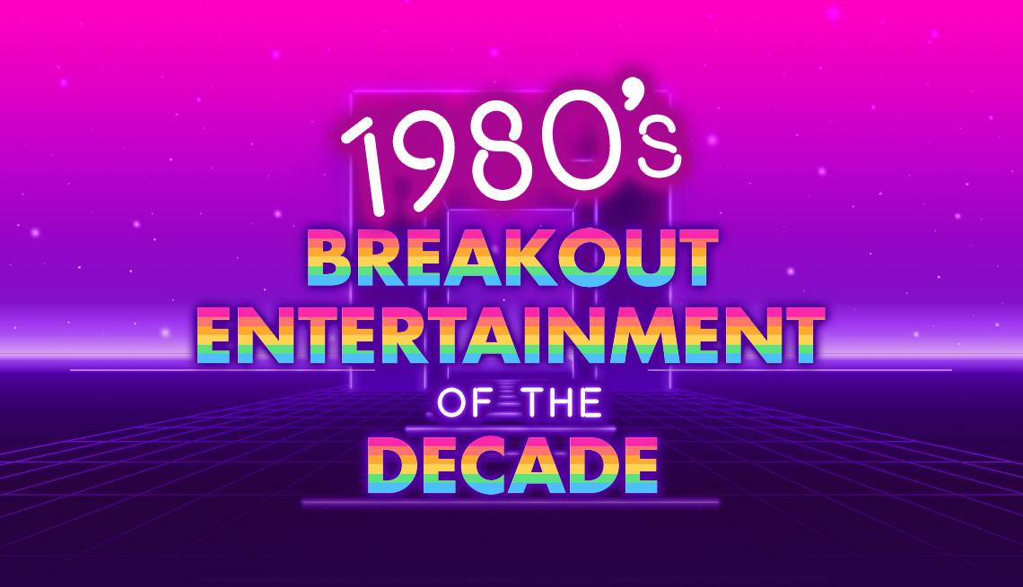 1980s Breakout Entertainment of the Decade