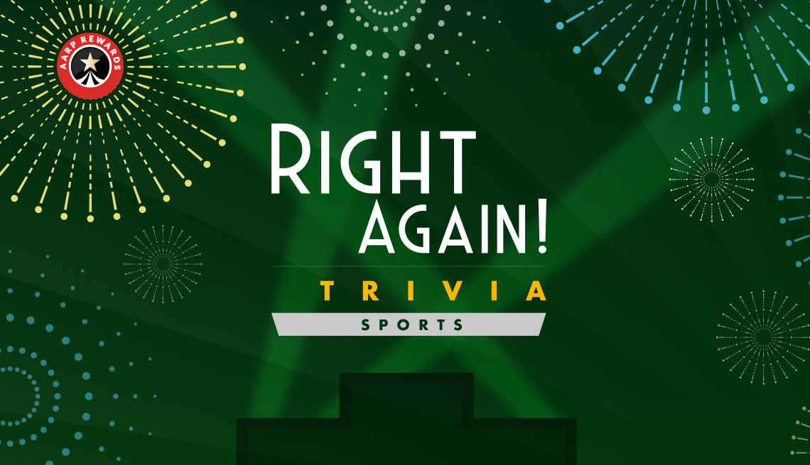 Enjoy playing AARP Right Again! Trivia - Sports