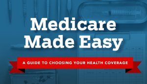 Medicare Made Easy Promo