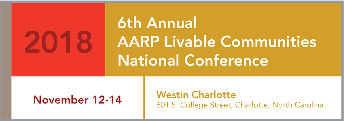 2018 AARP Livable Communities National Conference-Charlotte