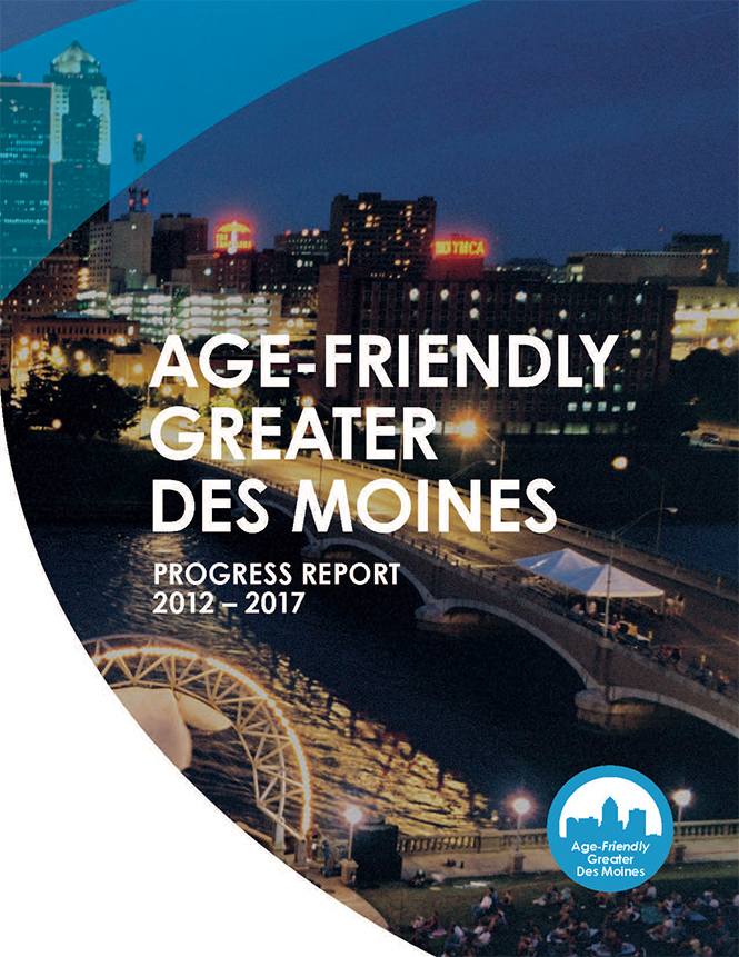 Age-Friendly Greater Des Moines Progress Report