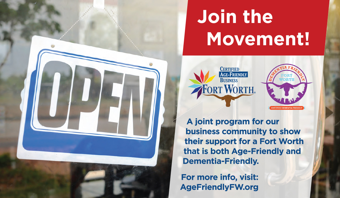 An Open Sign and information about Age-Friendly Fort Worth