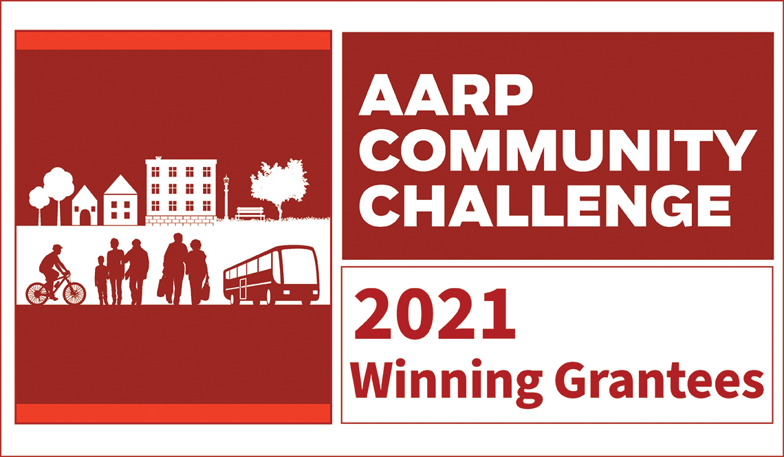 AARP Community Challenge 2021 Winning Grantees