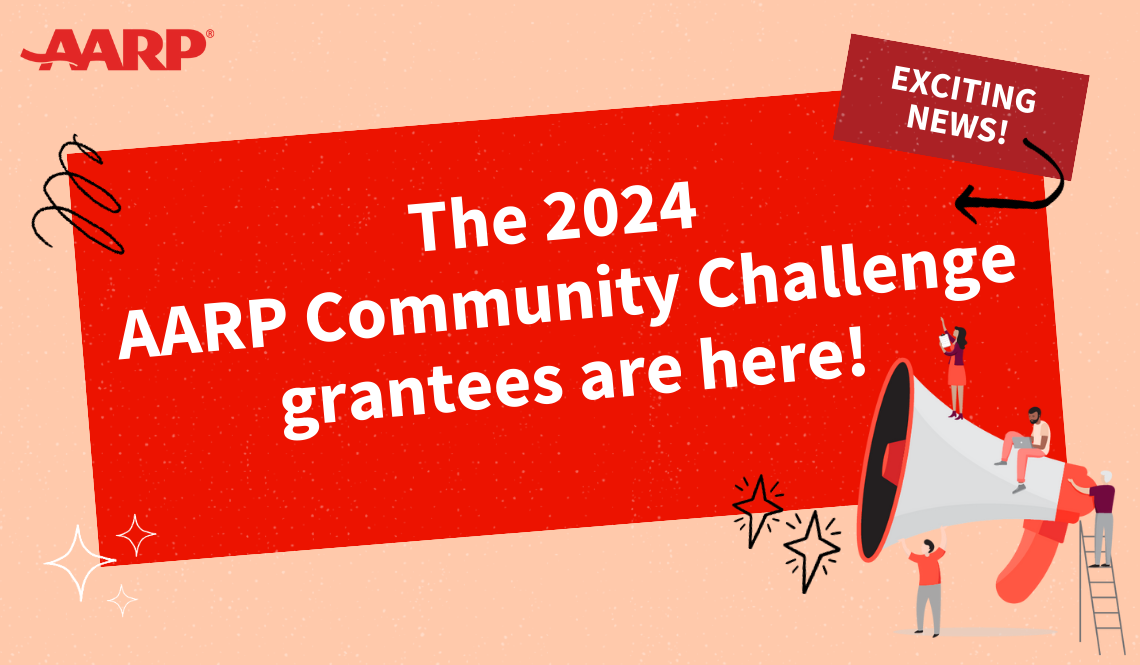 2024 AARP Community Challenge Grantees