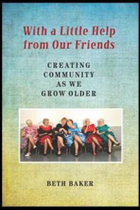 With a Little Help from Our Friends by Beth Baker
