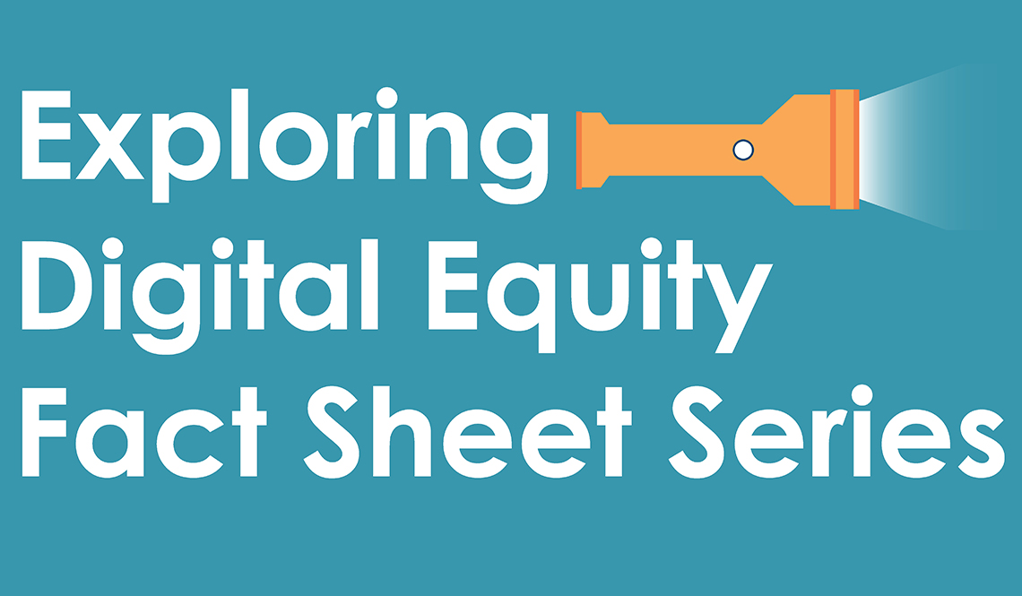 Logo for the Exploring Digital Equity Fact Sheet Series