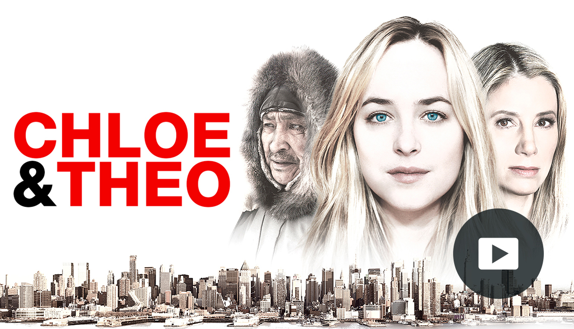 Actors Dakota Johnson, Mira Sorvino, Theo Ikummaq in "Chloe & Theo" movie poster with New York City skyline below. Video player button lower right corner.