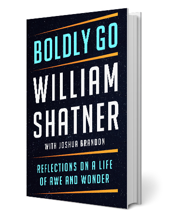 book cover that reads boldly go william shatner with joshua brandon, reflections on a life of awe and wonder